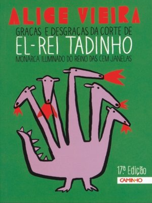 cover image of Graças e Desgraças da Corte de El-Rei Tadinho